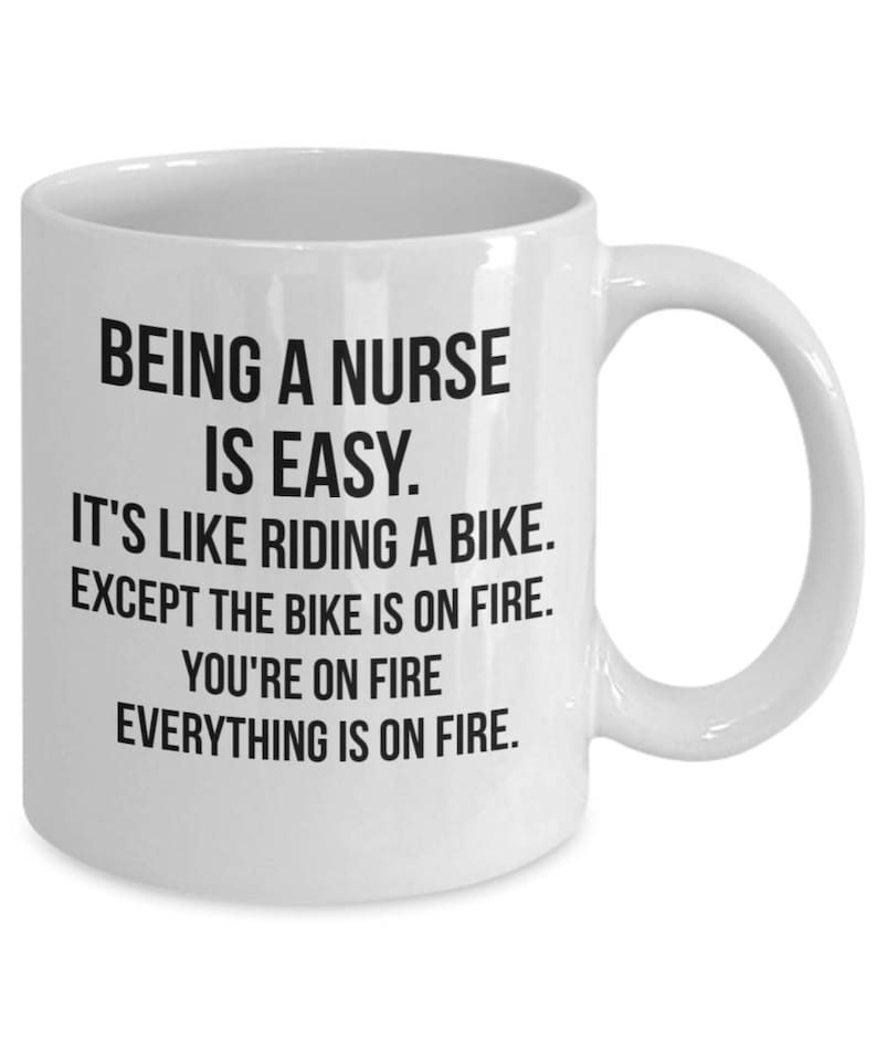 Being a nurse is easy| funny gift mug for your mom and wife - 11oz