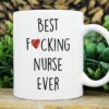 Best fkin nurse ever with little heart| cute gift mug - 15 oz