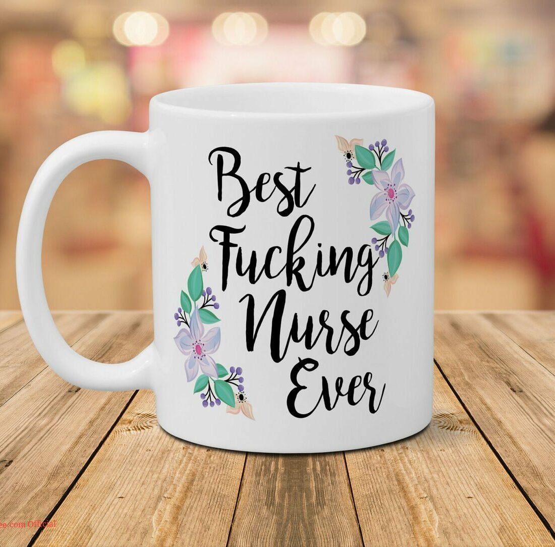 Best nurse ever with floral| cute gift mug for nurse - 15 oz
