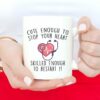 Cute enough to stop your heart| lovely gift mug for nurse