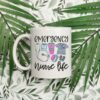 Emergency nurse life| cute gift mug for your mom and wife - 15 oz