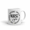 Good things about nurse| unique gift mug for sister and daughter - 15 oz