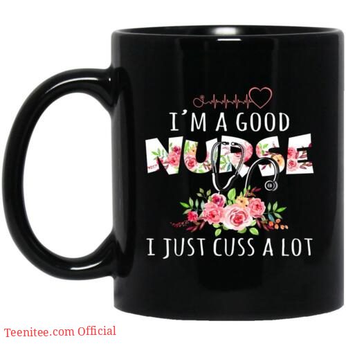I’m a good nurse with floral| cute black mug gift for nurse - 15 oz