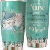 Nurse be strong| tumbler gifts for nurse| nurse gifts tumbler - 30 oz