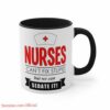 Nurse can sedate it| cute gift for wife and mom - 15 oz