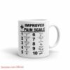 Nurse improved pain scale| funny gift mug for daughter and sister - 15 oz