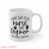 Nurse and dog mom| cute gift for wife and daughter - 11oz