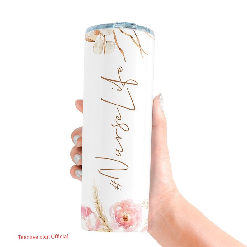 Nurse life with floral| beautiful tumbler gift for wife - 30 oz