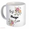 The best nurse ever floral boho vintage| cute gift mug - 15 oz