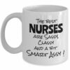 The best nurse is smart| funny gift mug for your mom - 15 oz