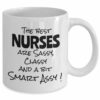 The best nurse is smart| funny gift mug for your mom - 11oz