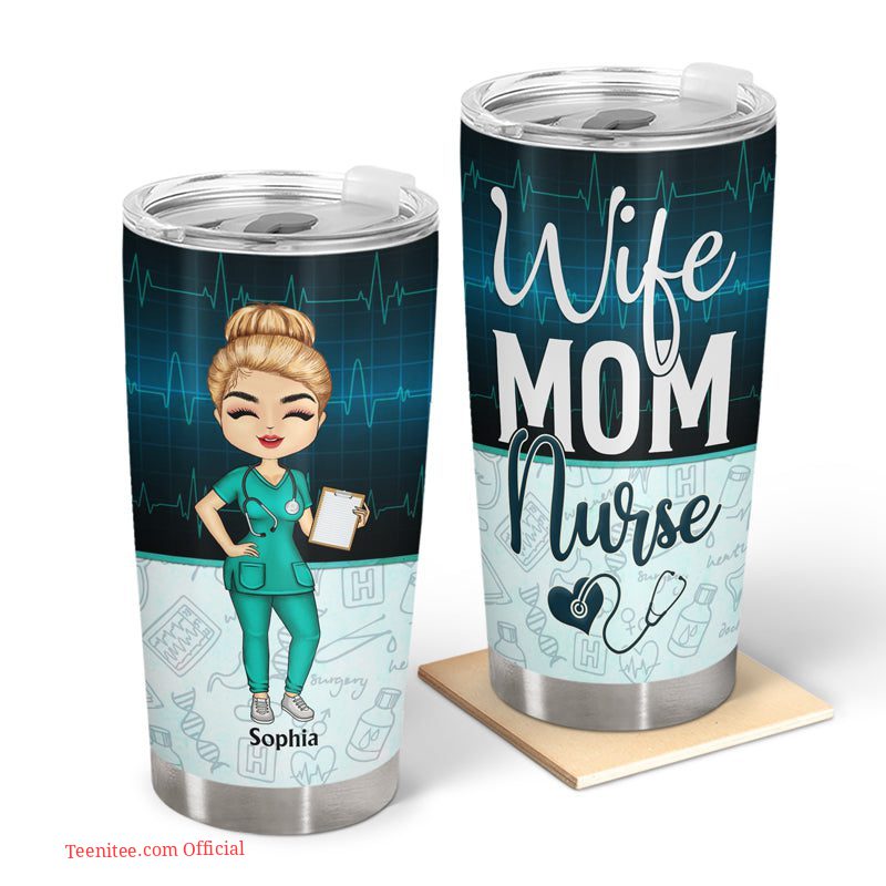 Wife mom nurse - personalized tumbler gift for nurse
