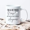 I am a retired nurse| lovely gifrt mug for mom and wife